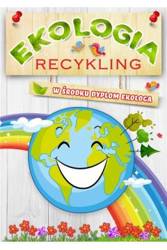 Książeczka ekologia.recykling 604174
