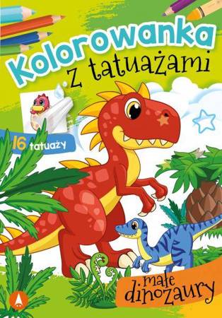 Książeczka Kolorowanka z tatuażami. Małe dinozaury 074758