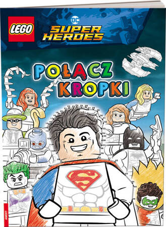 Książeczka LEGO DC COMICS SUPER HEROES POŁĄCZ KROPKI 342746