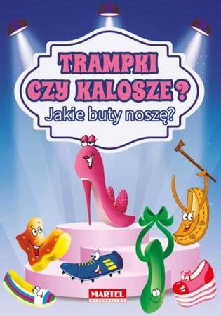 Książeczka trampki czy kalosze? Jakie buty noszę? 944955